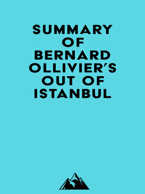 cover image of Summary of Bernard Ollivier's Out of Istanbul